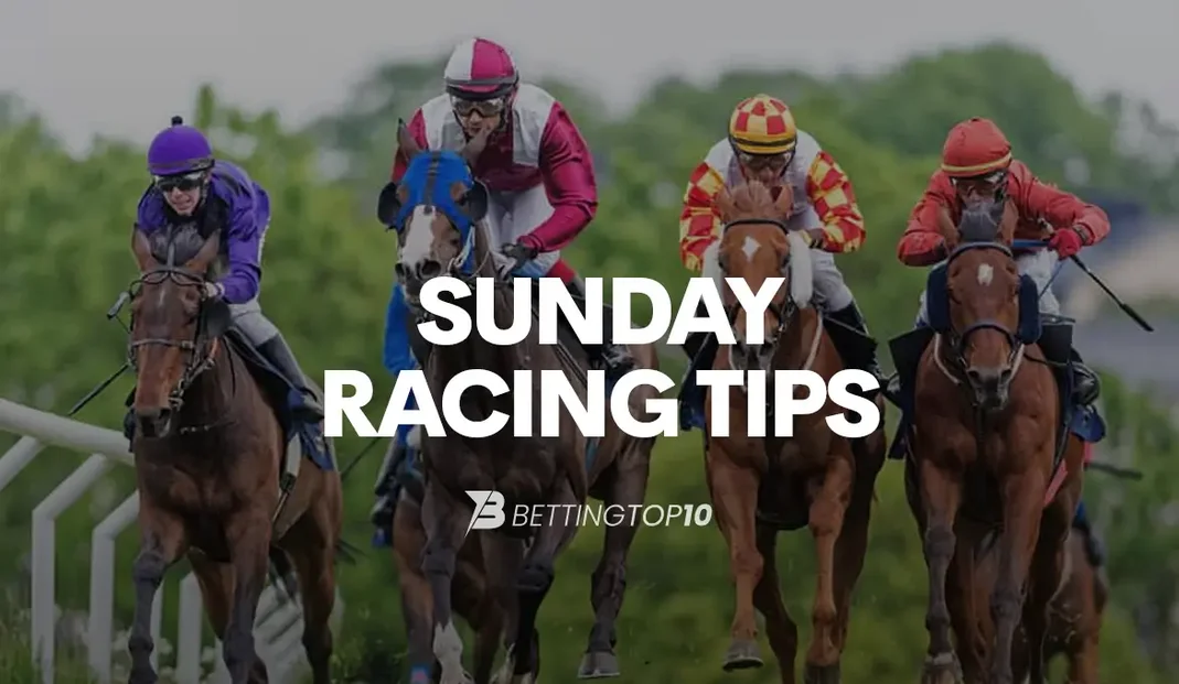 Horse Racing - Sunday Tips Horse Racing - Sunday Tips