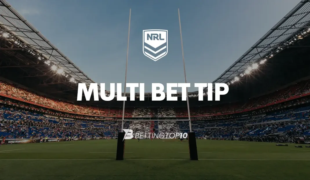 NRL Multi Bet Tip
