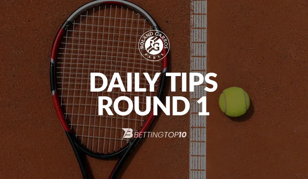 Roland Garros Round 1 - DailyTips