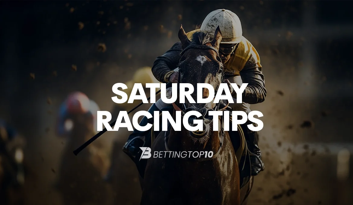 Horse Racing - Saturday Tips Horse Racing - Saturday Tips