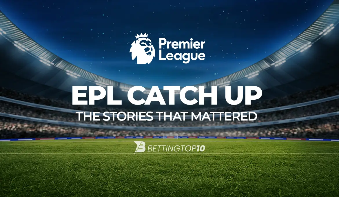 EPL CATCH UP