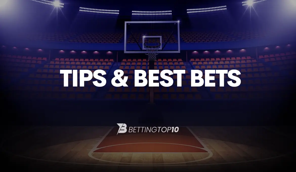 NBA Tips and Best Bets NBA Tips and Best Bets