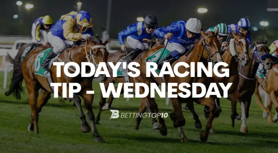 Today's Racing Tip - Wednesday Today's Racing Tip - Wednesday